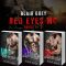 [Red Eyes MC 01] • Red Eyes MC · Books 1 - 3